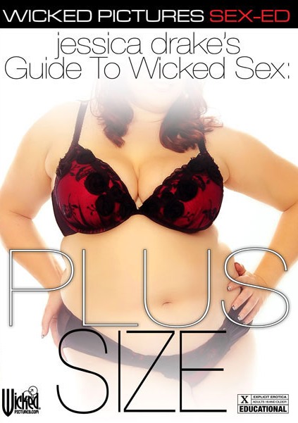 Wicked Pictures - Jessica Drake's Guide To Wicked S*x: Plus Size