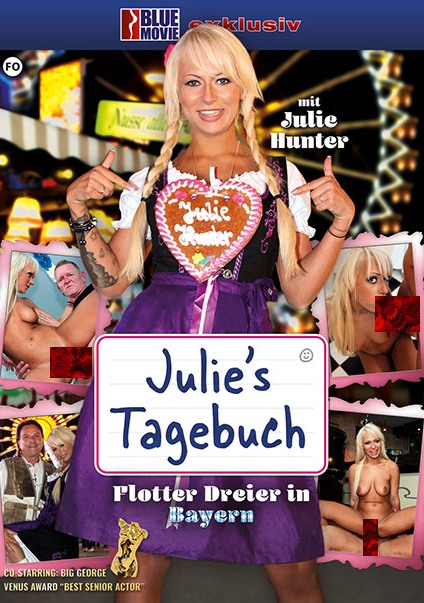 Blue Movie - Julie's Tagebuch: Flotter Dreier in Bayern