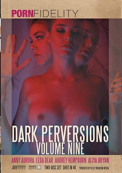 Kelly Madison Productions - Dark Perversions 9 - 2 Disc Set