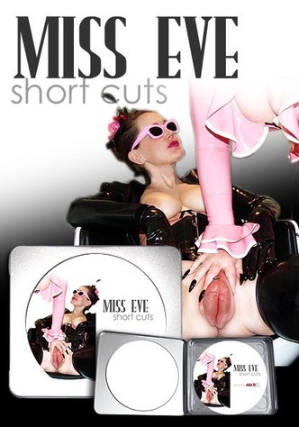 Miss Eve Short Cuts